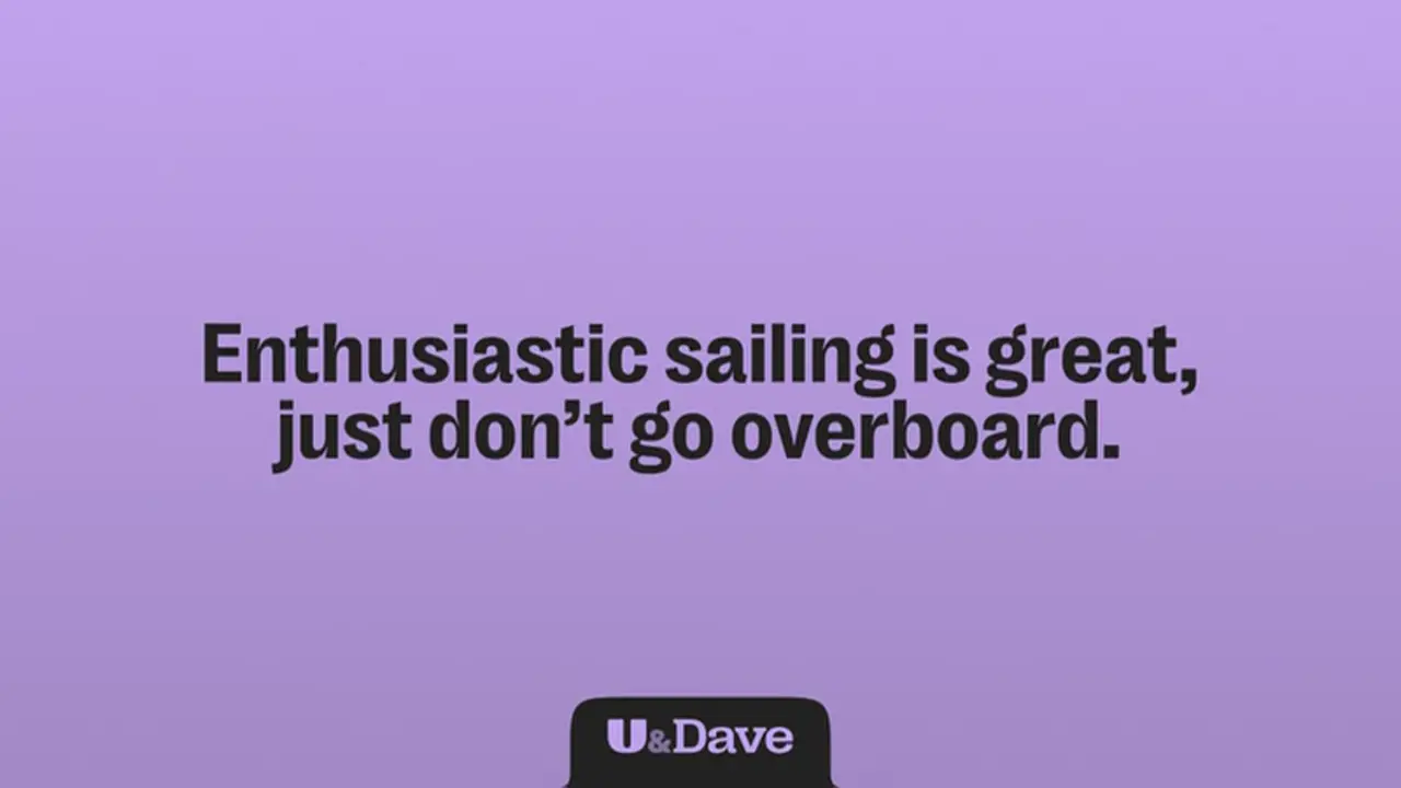 Thumbnail image for U&Dave (Break - Sailing)  - 2024